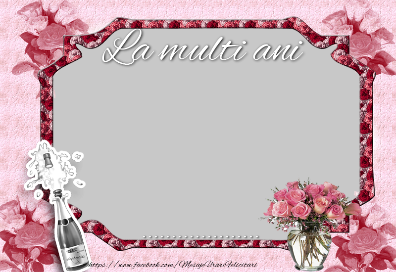 Felicitari personalizate de la multi ani - La multi ani, ...!