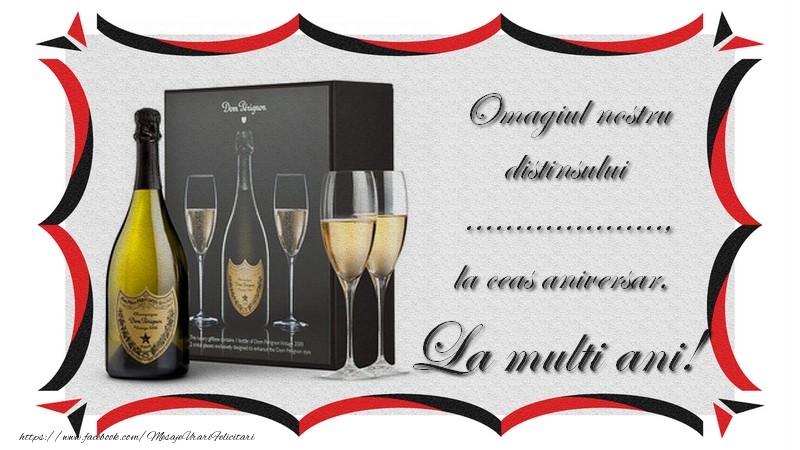 Felicitari personalizate de la multi ani - Omagiul nostru distinsului ..., la ceas aniversar. La multi ani