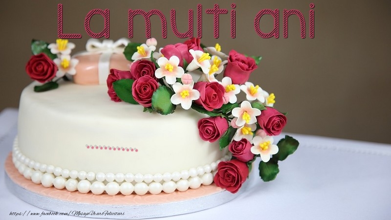 Felicitari personalizate de la multi ani - La multi ani, ...!