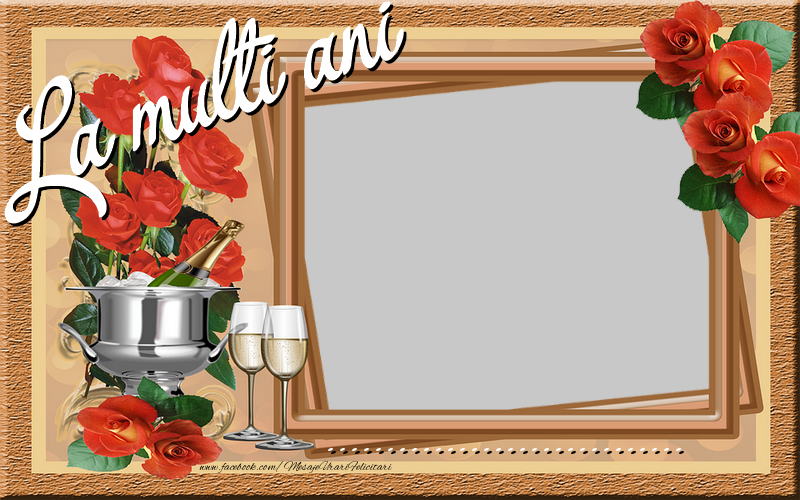 Felicitari personalizate de la multi ani - La multi ani, ...!