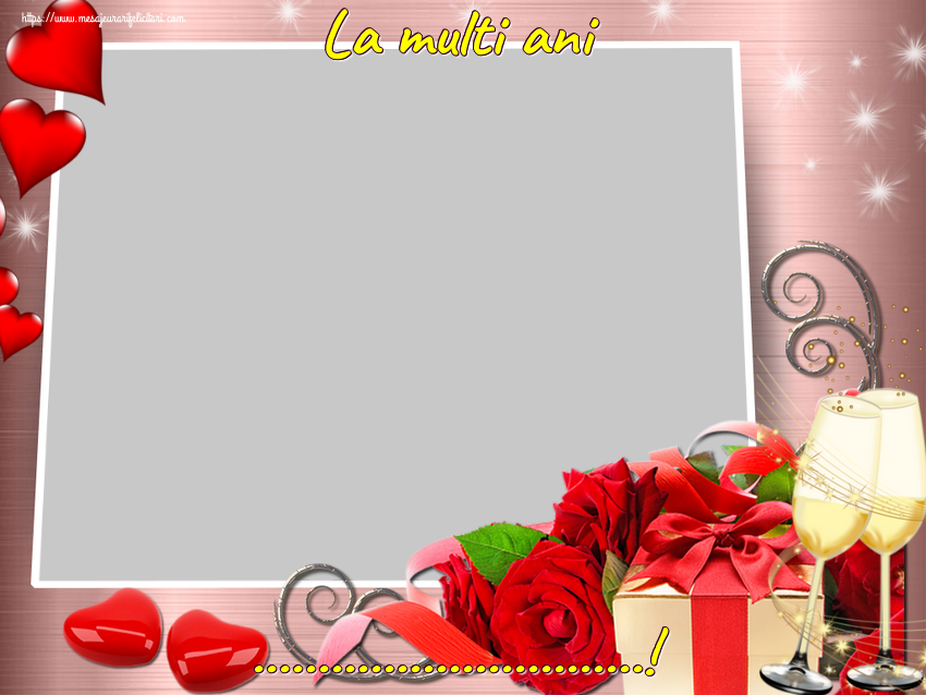 Felicitari personalizate de la multi ani - La multi ani ...! - Rama foto de La Multi Ani