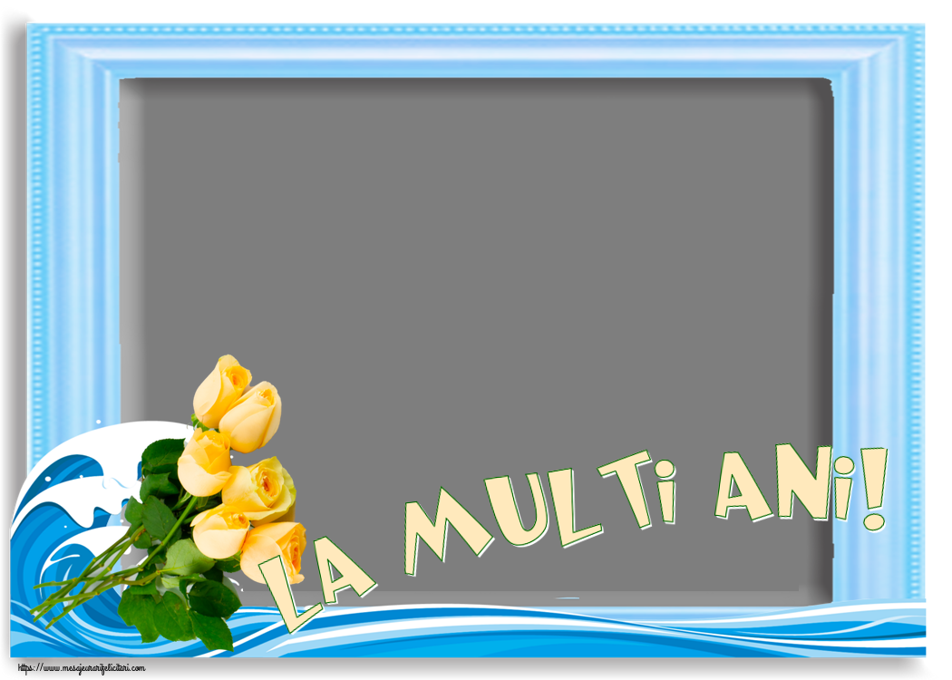 Felicitari personalizate de la multi ani - La multi ani! - Rama foto