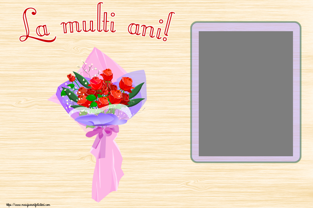 Felicitari personalizate de la multi ani - La multi ani! - Rama foto