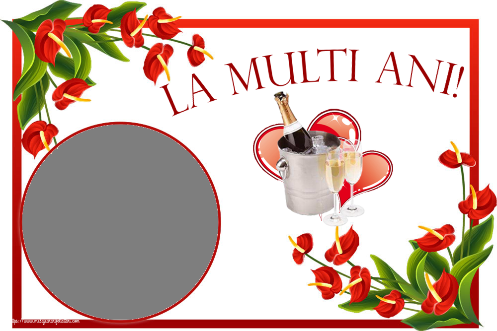 Felicitari personalizate de la multi ani - La multi ani! - Rama foto ~ șampanie și inimioare
