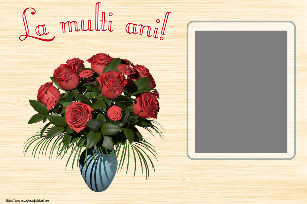 Felicitari personalizate de la multi ani - La multi ani! - Rama foto