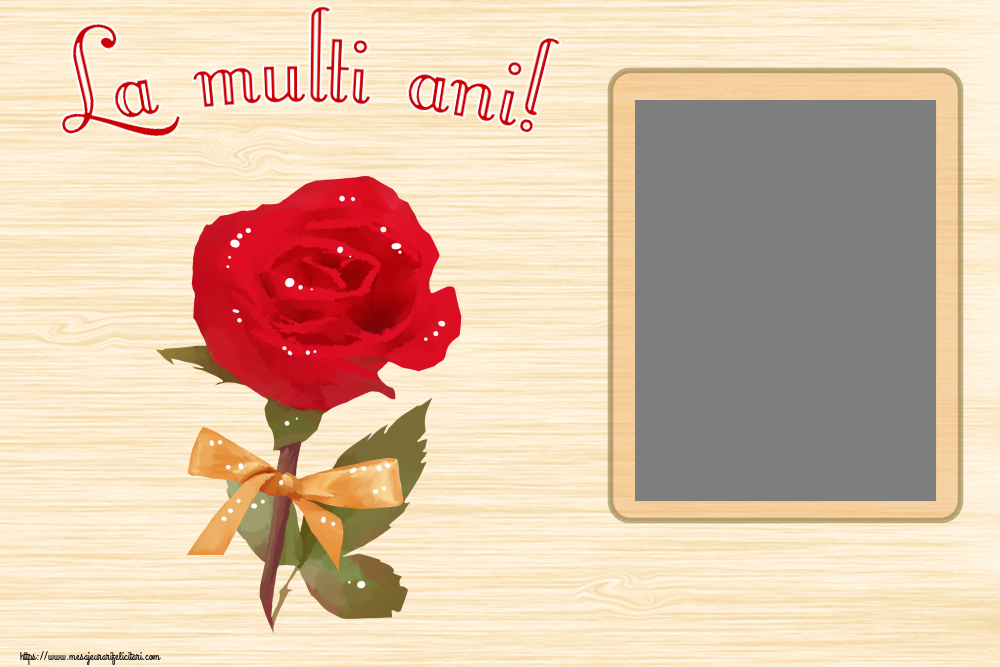 Felicitari personalizate de la multi ani - La multi ani! - Rama foto