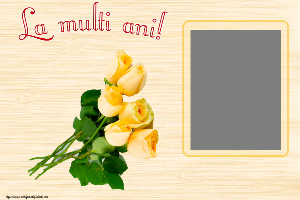 Felicitari personalizate de la multi ani - La multi ani! - Rama foto