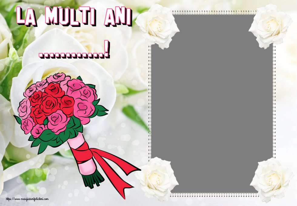 Felicitari personalizate de la multi ani - La multi ani ...! - Rama foto