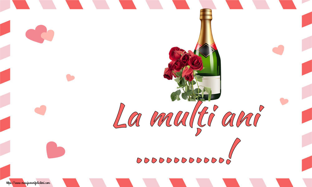 Felicitari personalizate de la multi ani - La mulți ani ...!