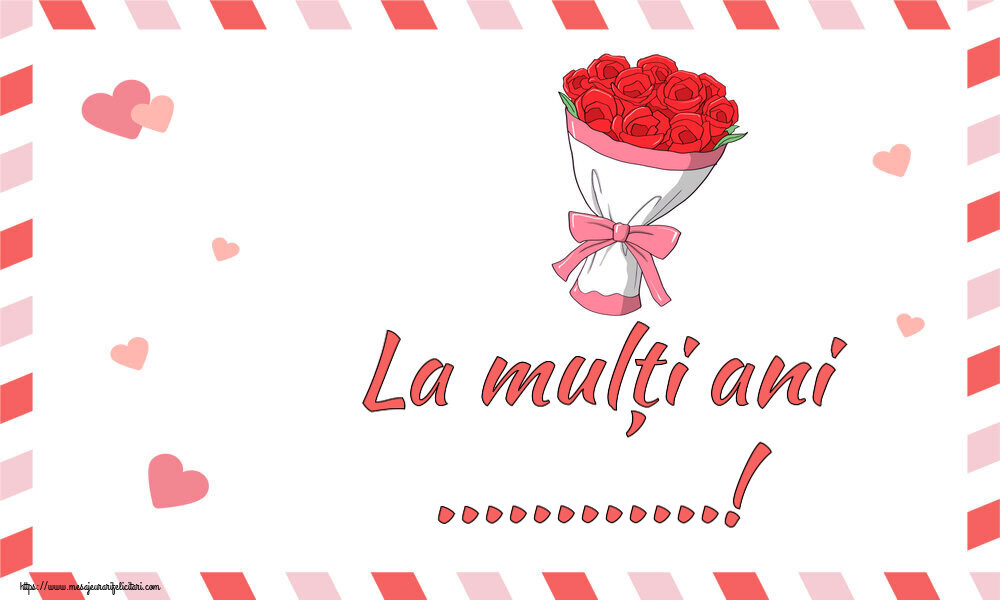 Felicitari personalizate de la multi ani - La mulți ani ...!