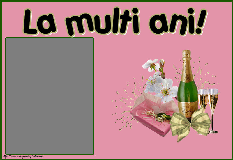 Felicitari personalizate de la multi ani - La multi ani! - Rama foto
