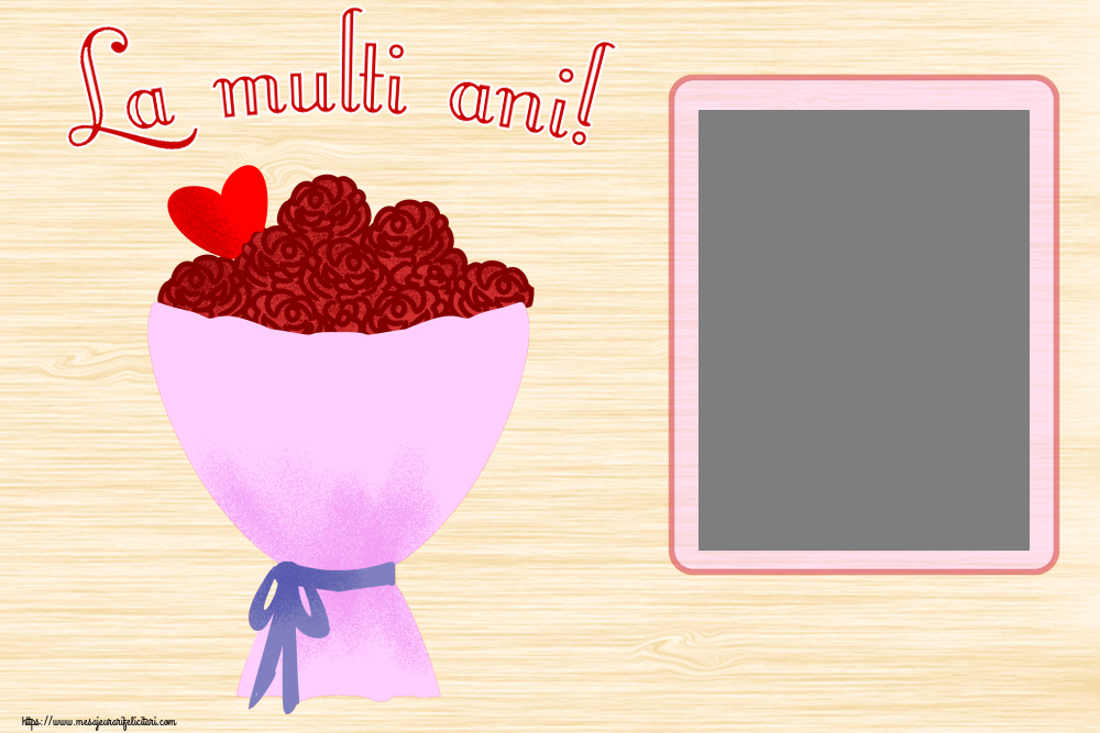 Felicitari personalizate de la multi ani - La multi ani! - Rama foto