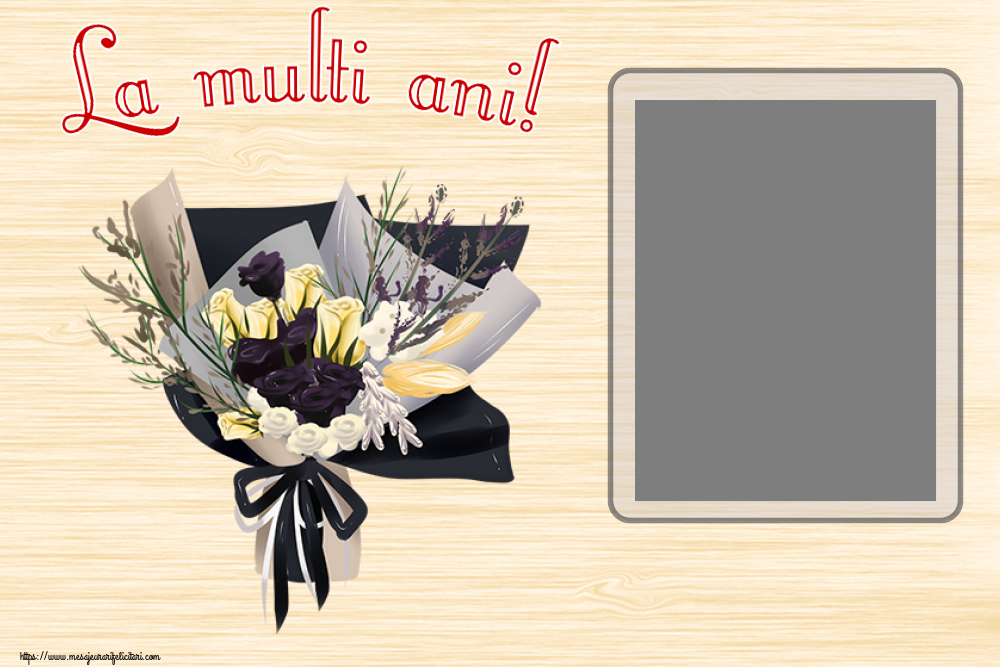 Felicitari personalizate de la multi ani - La multi ani! - Rama foto