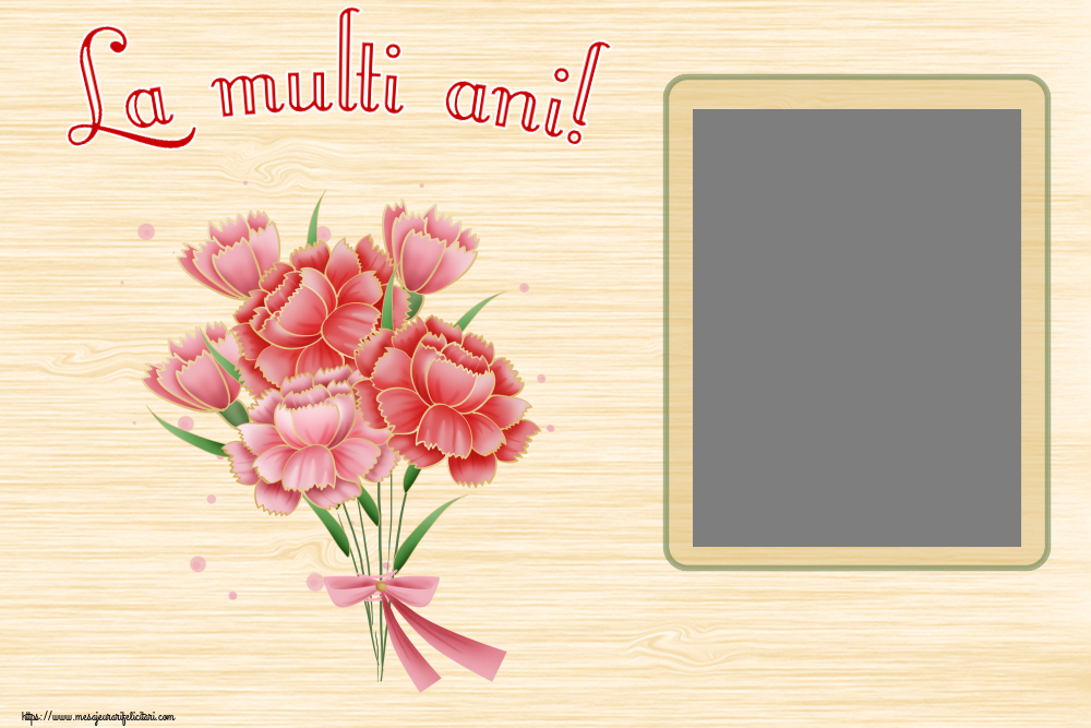 Felicitari personalizate de la multi ani - La multi ani! - Rama foto
