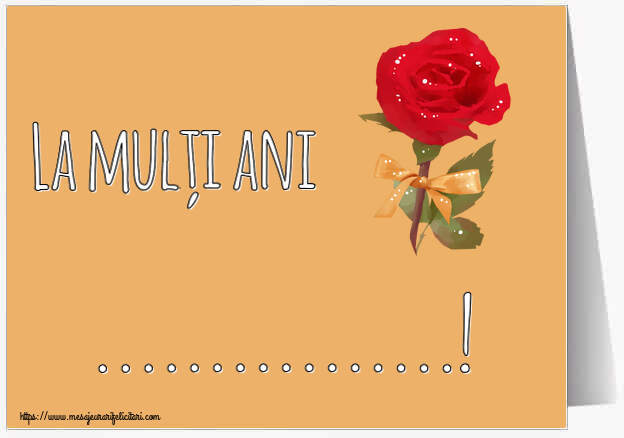 Felicitari personalizate de la multi ani - La mulți ani ...! ~ un trandafir rosu pictat