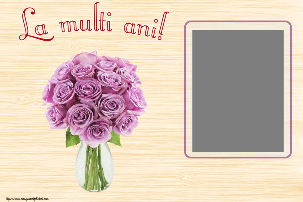 Felicitari personalizate de la multi ani - La multi ani! - Rama foto