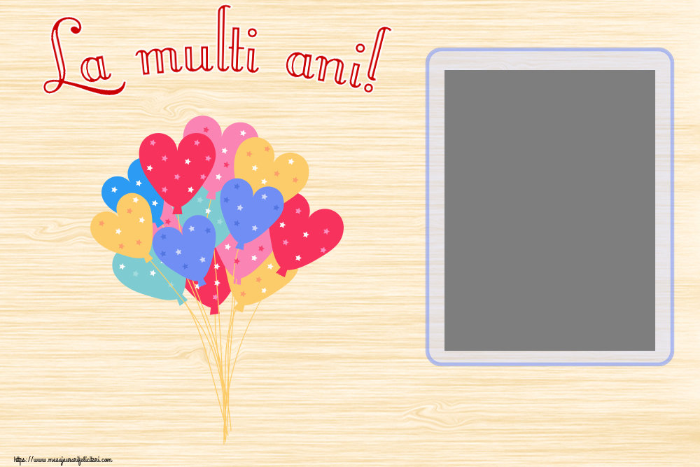 Felicitari personalizate de la multi ani - La multi ani! - Rama foto