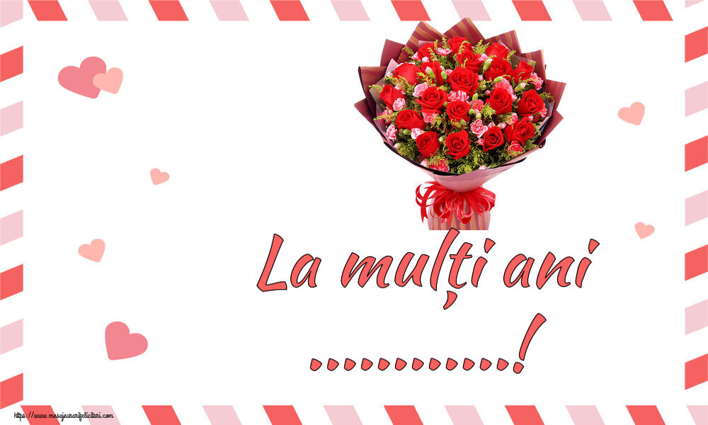 Felicitari personalizate de la multi ani - La mulți ani ...!