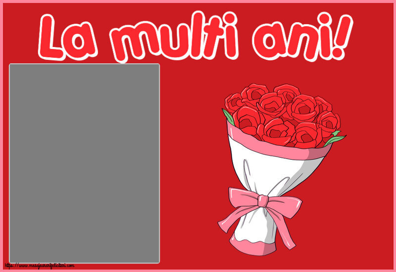 Felicitari personalizate de la multi ani - La multi ani! - Rama foto