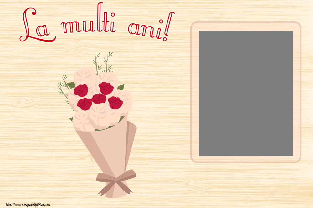 Felicitari personalizate de la multi ani - La multi ani! - Rama foto