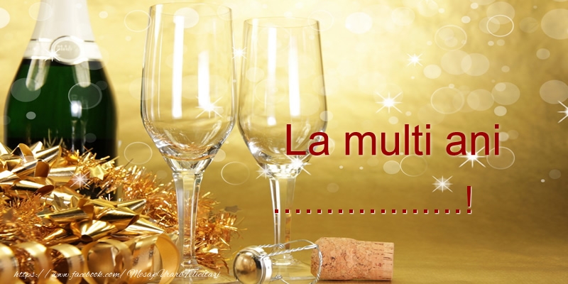 Felicitari personalizate de la multi ani - Sampanie | La multi ani ...! Pahare si șampanie pe fundal cu stele