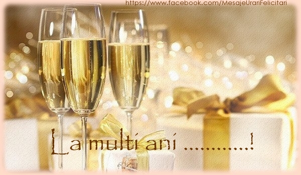 Felicitari personalizate de la multi ani - La multi ani ...!