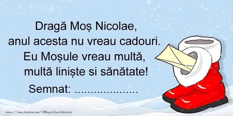 Felicitari personalizate de Mos Nicolae - Scrisoare pentru Mos Nicolae. Semnat: ...