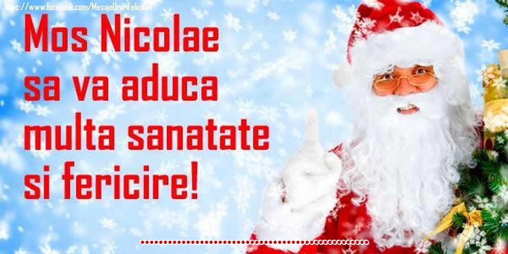 Felicitari personalizate de Mos Nicolae - Mos Nicolae sa va aduca multa sanatate si fericire ...