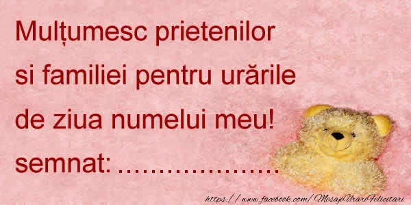 Felicitari personalizate de multumire - Multumesc tuturor prietenilor pentru urarile de ziua numelui meu! semat: ...