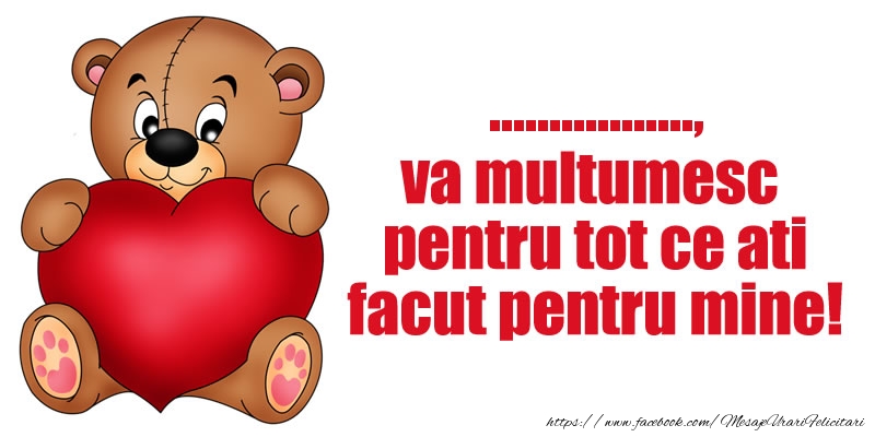 Felicitari personalizate de multumire - ... va multumesc pentru tot ce ati facut pentru mine!