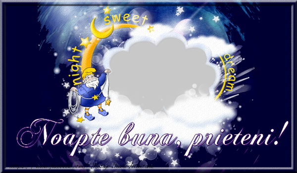 Felicitari personalizate de noapte buna - Luna & Stele & 1 Poza & Ramă Foto | Noapte buna, prieteni!