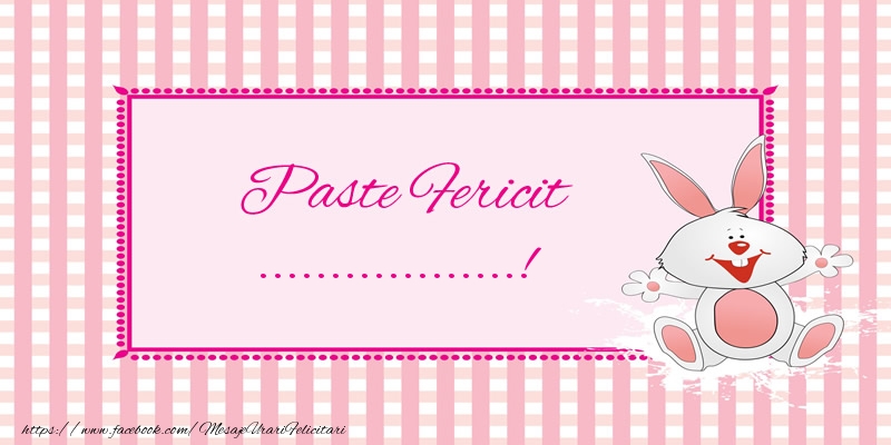 Felicitari personalizate de Paste - Paste Fericit ...! - Iepuraș de paste pe fundal in carouri