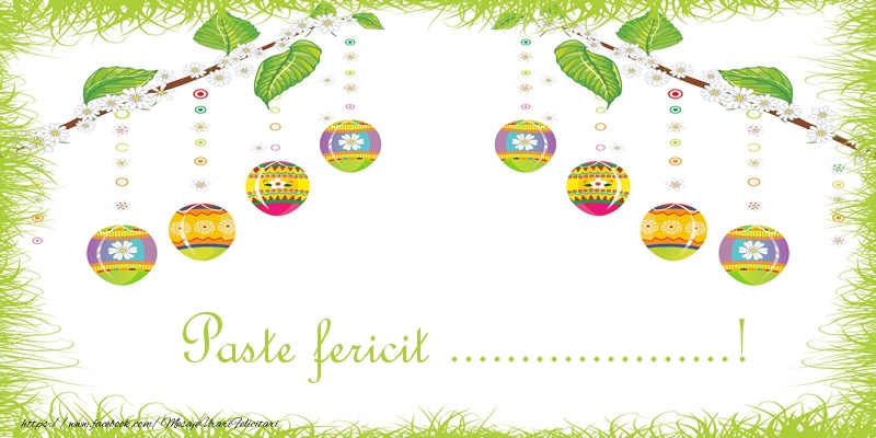 Felicitari personalizate de Paste - Paste Fericit ...! - Ouă de paste, flori și iarbă