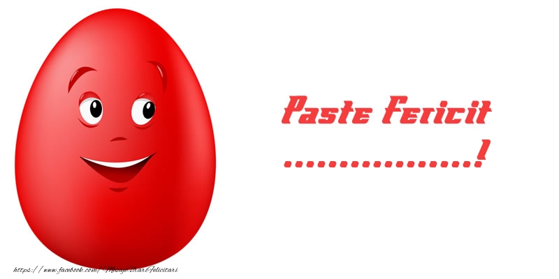 Felicitari personalizate de Paste - Paste Fericit ...! - un ou roșu care zâmbește