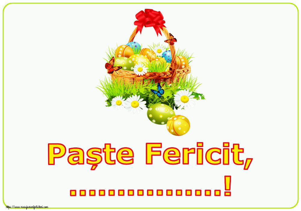 Felicitari personalizate de Paste - Paște Fericit, ...!
