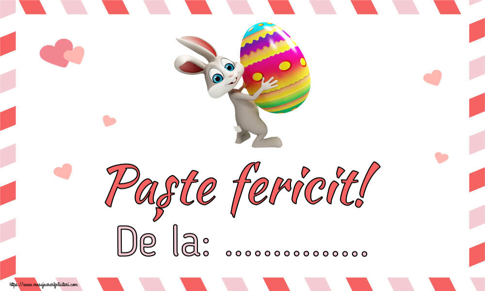 Felicitari personalizate de Paste - Iepuras | Paște fericit! De la: ... ~ Iepurilă cu un ou în brațe