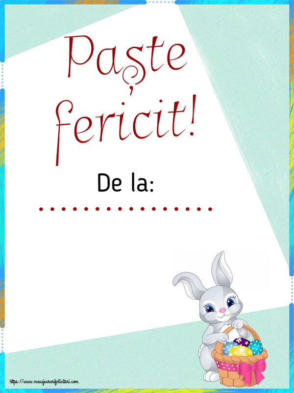Felicitari personalizate de Paste - Paște fericit! De la: ...