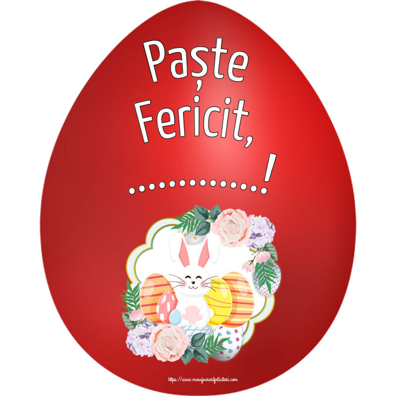 Felicitari personalizate de Paste - Paște Fericit, ...!