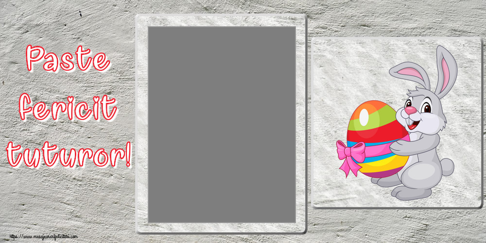 Felicitari personalizate de Paste - Paste fericit tuturor! - Rama foto