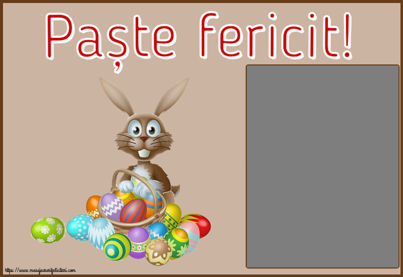 Felicitari personalizate de Paste - Paște fericit! - Rama foto