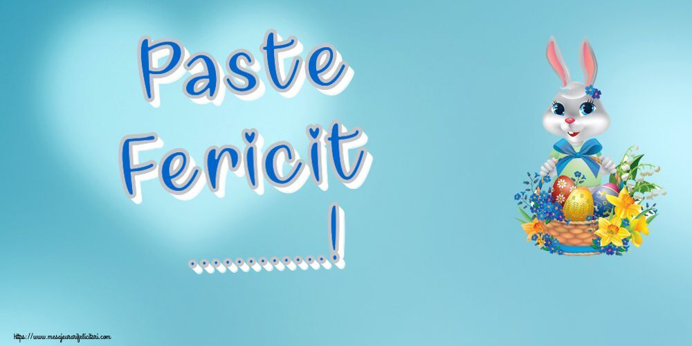 Felicitari personalizate de Paste - Paste Fericit ...!