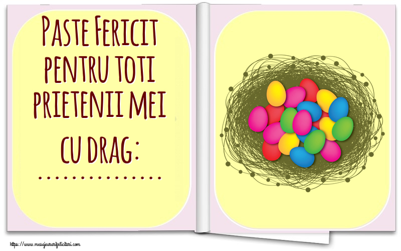 Felicitari personalizate de Paste - Paste Fericit pentru toti prietenii mei cu drag: ...