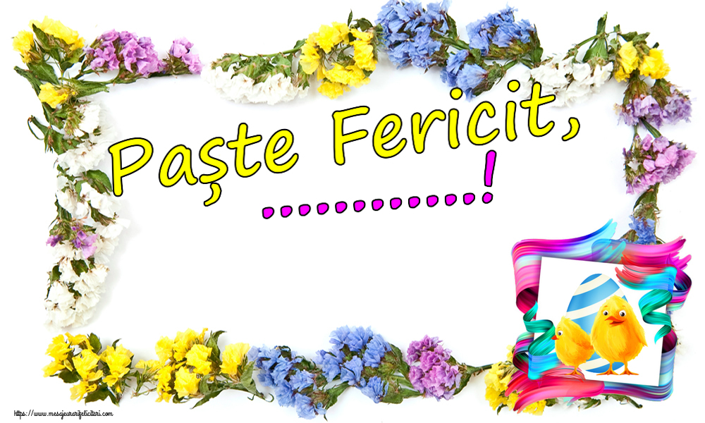 Felicitari personalizate de Paste - Paște Fericit, ...!
