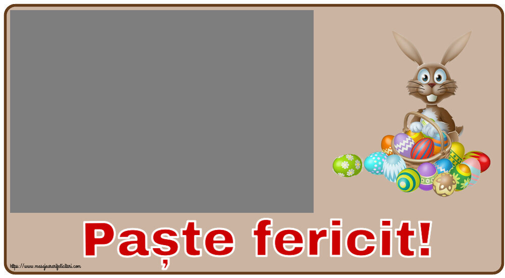 Felicitari personalizate de Paste - Paște fericit! - Rama foto ~ iepuraș simplatic cu un coș de ouă
