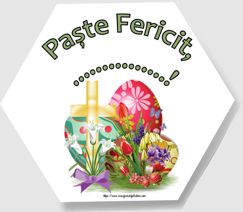 Felicitari personalizate de Paste - Paște Fericit, ...!