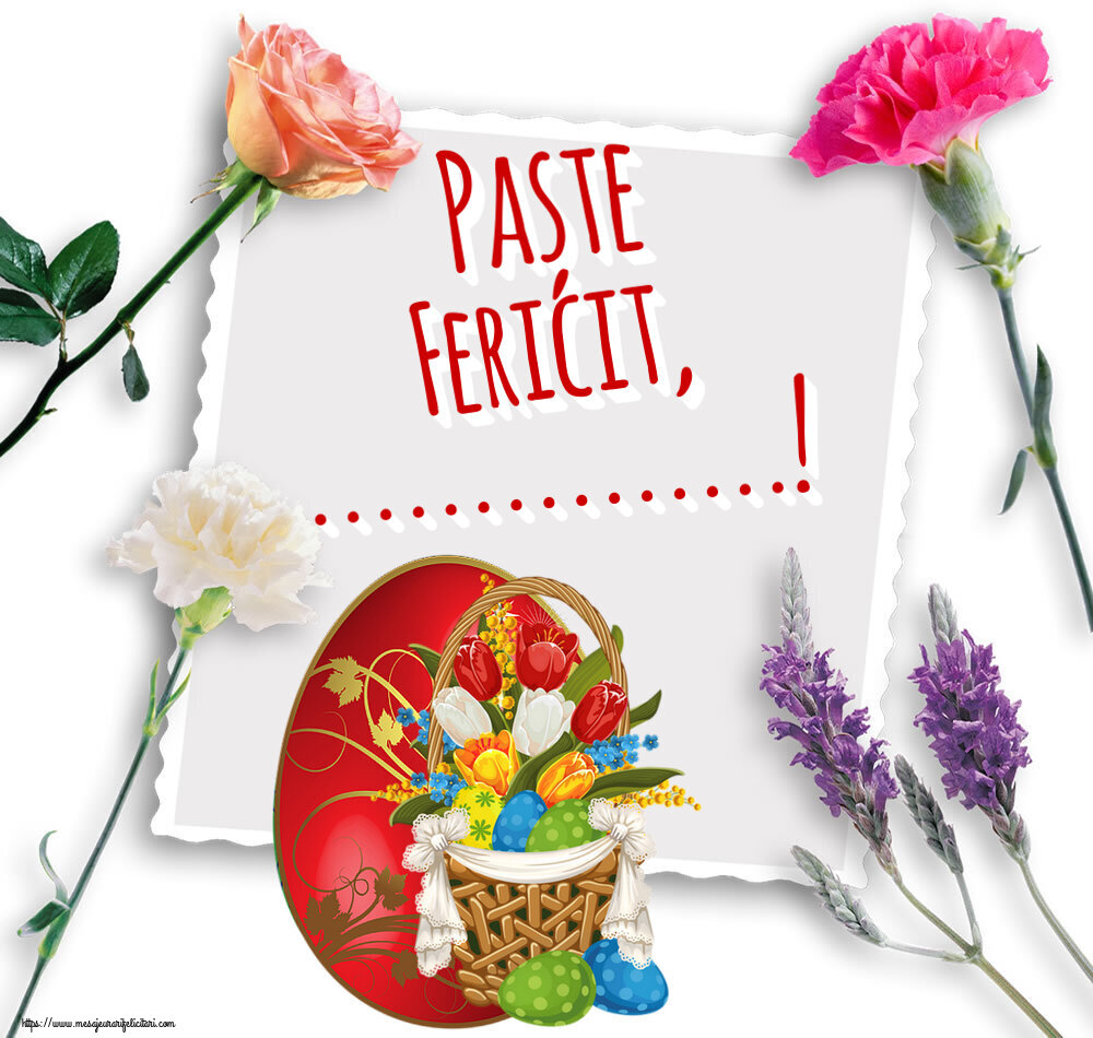 Felicitari personalizate de Paste - Paște Fericit, ...!