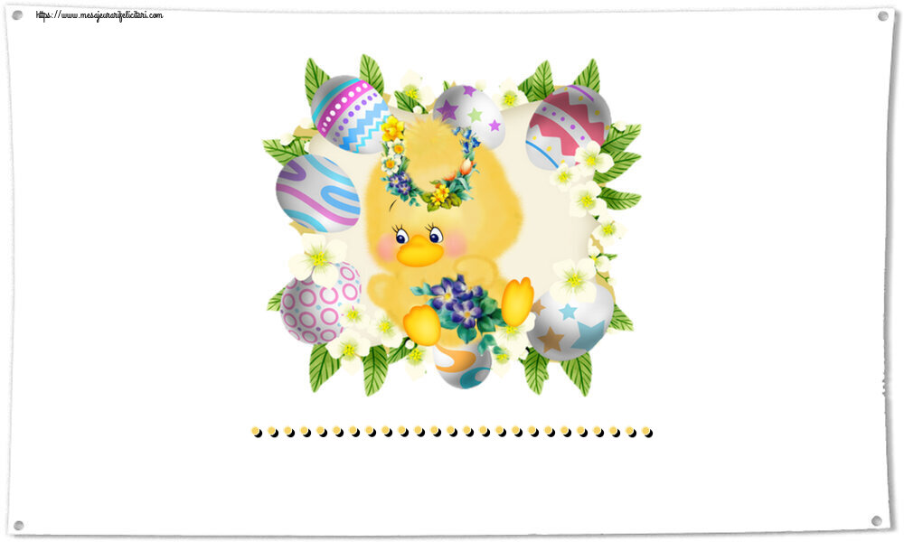 Felicitari personalizate de Paste - Puisor | ... ~ aranjament cu puișor, ouă și flori