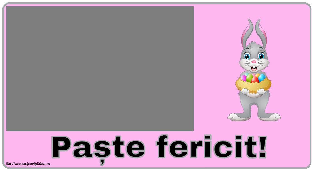 Felicitari personalizate de Paste - Paște fericit! - Rama foto ~ iepuraș cu un coș de ouă