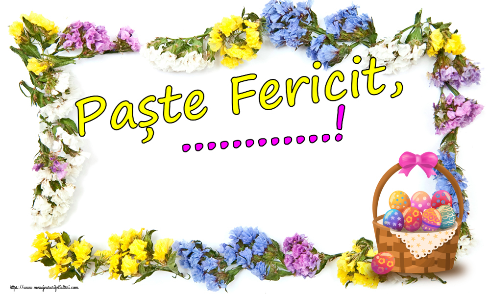 Felicitari personalizate de Paste - Paște Fericit, ...!