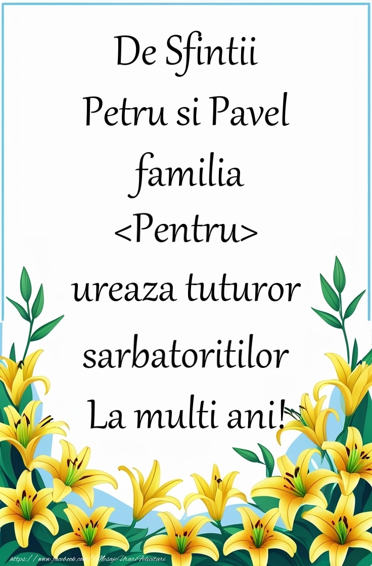 Felicitari personalizate de Sfintii Petru si Pavel - La multi ani de Sfintii Petru si Pavel